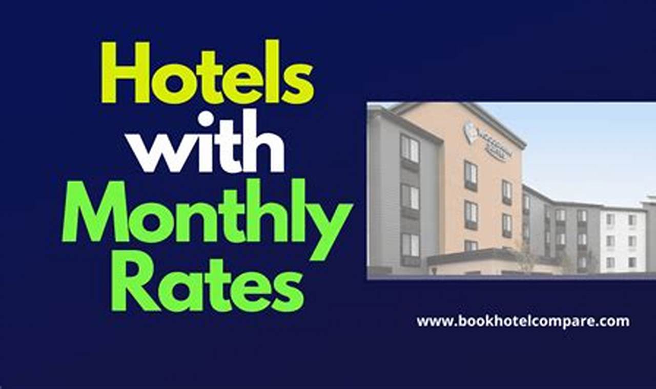 Hotel rooms weekly rates near me